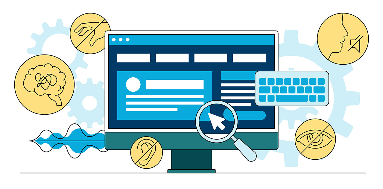This colorful image illustrates web accessibility or eAccessibility, inclusive websites and web tools which are designed and coded so that people with disabilities can use them